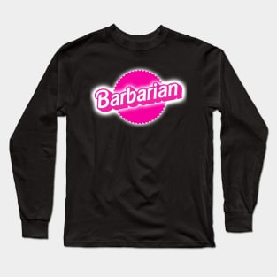 Barbarian Barbie Long Sleeve T-Shirt